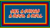 Sex & Drugs & Rock & Roll